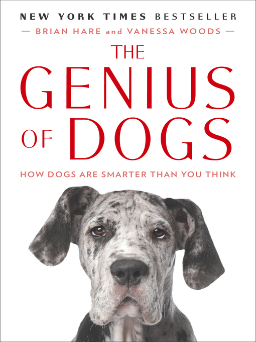 Title details for The Genius of Dogs by Brian Hare - Wait list